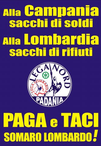 I Manifesti Lega Nord - 2004